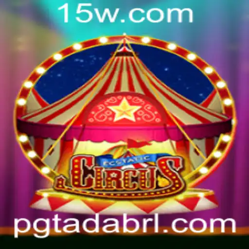 Pgtada - Descubra o Mundo Encantado de EcstaticCircus: Uma Jornada de Emoções e Desafios
