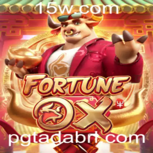 Pgtada - Descubra o Fascinante Mundo do Jogo FortuneOx da Pgtada