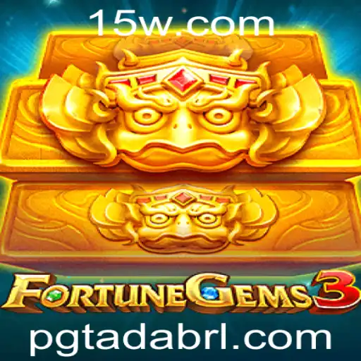 FortuneGems3: Descubra a Excitação do Novo Jogo de Pgtada